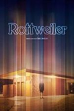Watch Rottweiler Putlocker