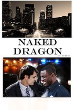 Watch Naked Dragon Putlocker