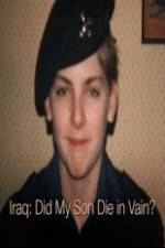 Watch Iraq: Did My Son Die In Vain? Putlocker