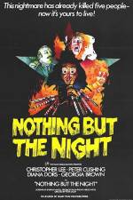 Watch Nothing But the Night Putlocker