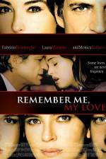 Watch Remember Me My Love Putlocker