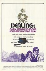 Watch Dealing: Or the Berkeley-to-Boston Forty-Brick Lost-Bag Blues Putlocker