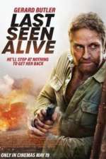 Watch Last Seen Alive Putlocker