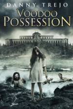 Watch Voodoo Possession Putlocker