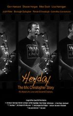 Watch Heyday - The Mic Christopher Story Putlocker