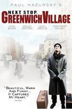 Watch Next Stop Greenwich Village Putlocker