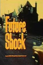 Watch Future Shock Putlocker