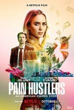Watch Pain Hustlers Putlocker