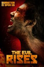 Watch The Evil Rises Putlocker