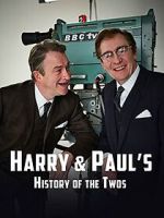 Watch Harry & Paul\'s Story of the 2s Putlocker