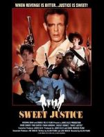 Watch Sweet Justice Putlocker
