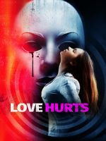 Watch Love Hurts Putlocker