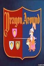 Watch Dragon Around Putlocker