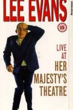 Watch Lee Evans Live at Her Majesty's Putlocker