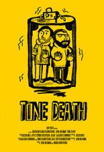 Watch Tone Death Putlocker