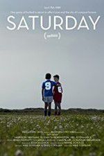 Watch Saturday Putlocker