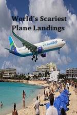 Watch World's Scariest Plane Landings Putlocker