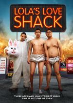 Watch Lola's Love Shack Putlocker
