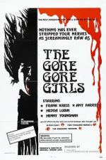 Watch The Gore Gore Girls Putlocker
