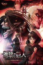 Watch Attack on Titan: Chronicle Putlocker