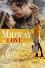 Watch Midway to Love Putlocker
