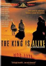 Watch The King Is Alive Putlocker