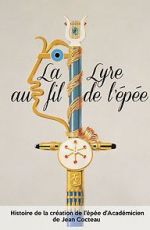Watch Jean Cocteau: La lyre au fil de l\'épée Putlocker