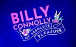 Watch Billy Connolly: My Absolute Pleasure (TV Special 2021) Putlocker