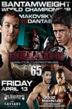 Watch Bellator  Fighting Championships 65: Makovsky vs. Dantas Putlocker