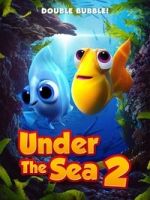 Watch Under The Sea 2 Putlocker
