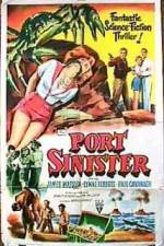 Watch Port Sinister Putlocker
