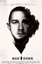 Watch Man Down Putlocker