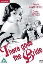 Watch There Goes the Bride Putlocker