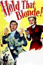 Watch Hold That Blonde! Putlocker