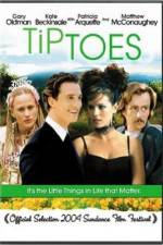 Watch Tiptoes Putlocker