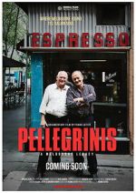 Watch Pellegrinis: A Melbourne Legacy Putlocker