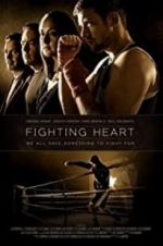 Watch Fighting Heart Putlocker