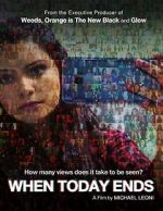 Watch When Today Ends Putlocker