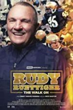 Watch Rudy Ruettiger: The Walk On Putlocker
