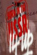 Watch 14 Up Born in the USSR Putlocker