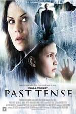 Watch Past Tense Putlocker