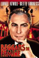 Watch Beggars in Ermine Putlocker