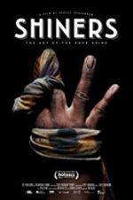 Watch Shiners Putlocker