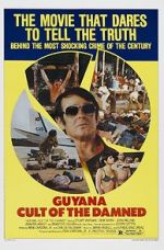 Watch Guyana: Cult of the Damned Putlocker