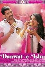 Watch Daawat-e-Ishq Putlocker