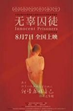 Watch Innocent Prisoners Putlocker