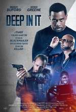 Watch Deep in It Putlocker