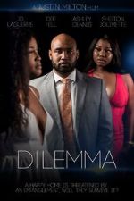 Watch Dilemma Putlocker