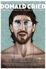 Watch Donald Cried Putlocker