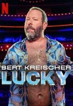 Watch Bert Kreischer: Lucky Putlocker